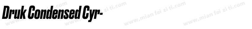 Druk Condensed Cyr字体转换